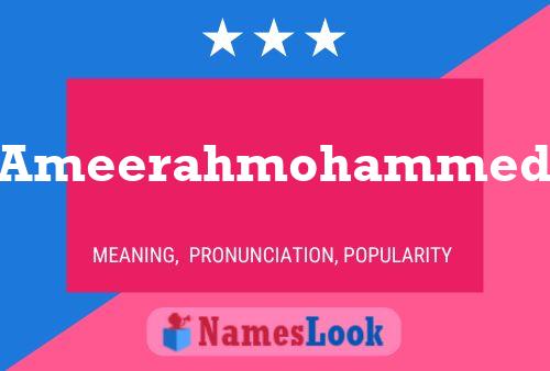 Ameerahmohammed Name Poster