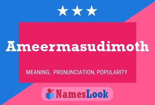 Ameermasudimoth Name Poster