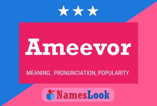 Ameevor Name Poster