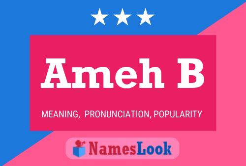 Ameh B Name Poster