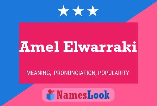 Amel Elwarraki Name Poster