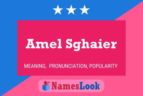 Amel Sghaier Name Poster