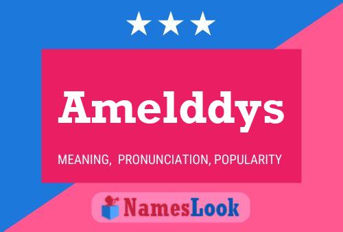 Amelddys Name Poster