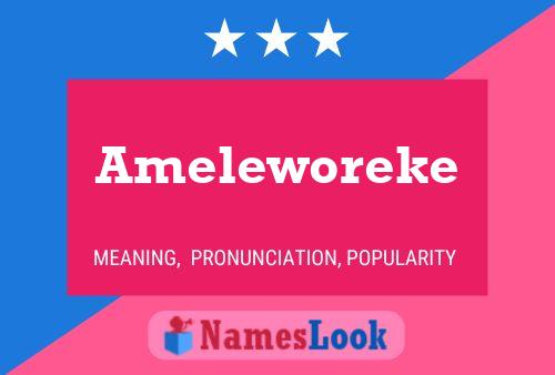 Ameleworeke Name Poster