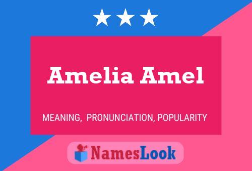 Amelia Amel Name Poster