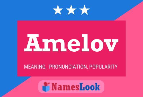 Amelov Name Poster