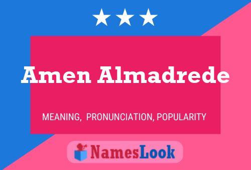 Amen Almadrede Name Poster