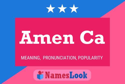 Amen Ca Name Poster