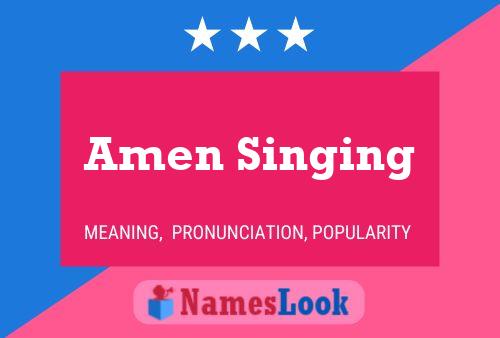 Amen Singing Name Poster