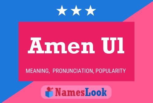 Amen Ul Name Poster