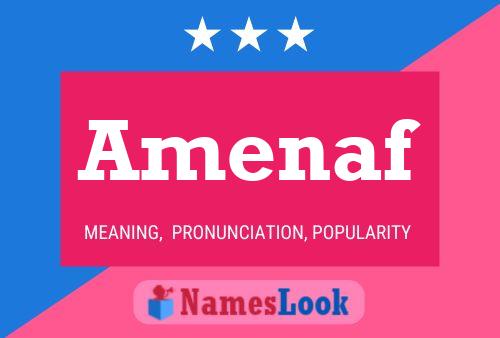 Amenaf Name Poster