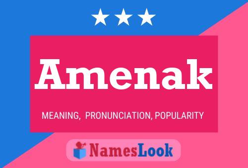 Amenak Name Poster