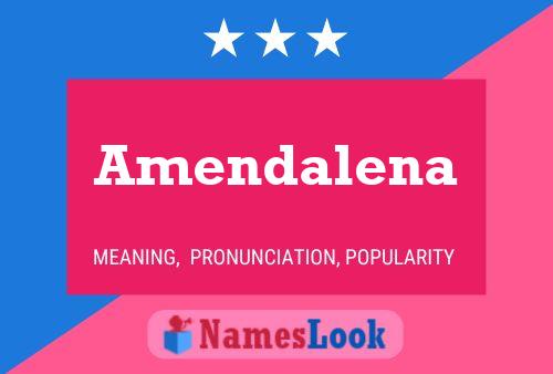 Amendalena Name Poster