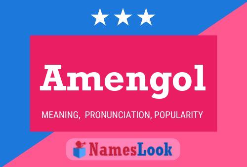 Amengol Name Poster