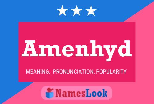 Amenhyd Name Poster