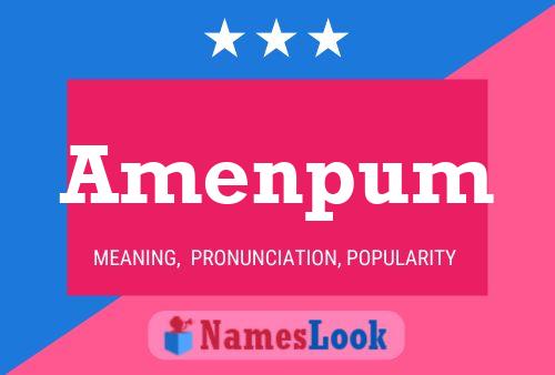 Amenpum Name Poster