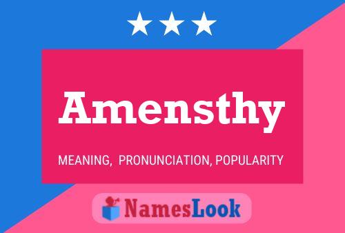 Amensthy Name Poster