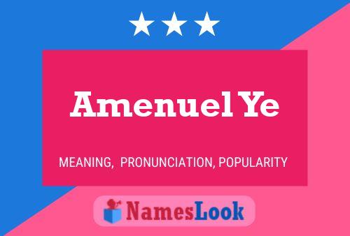 Amenuel Ye Name Poster