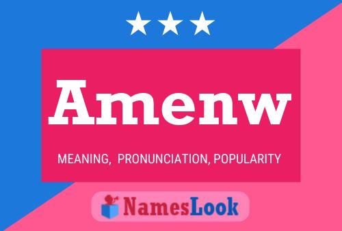 Amenw Name Poster