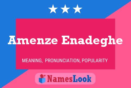 Amenze Enadeghe Name Poster