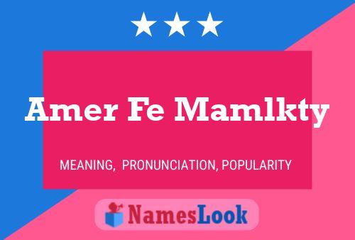 Amer Fe Mamlkty Name Poster