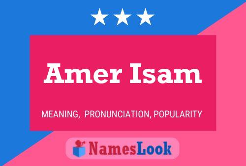 Amer Isam Name Poster