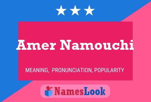 Amer Namouchi Name Poster