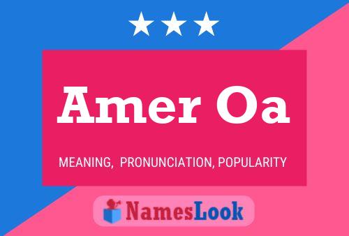 Amer Oa Name Poster