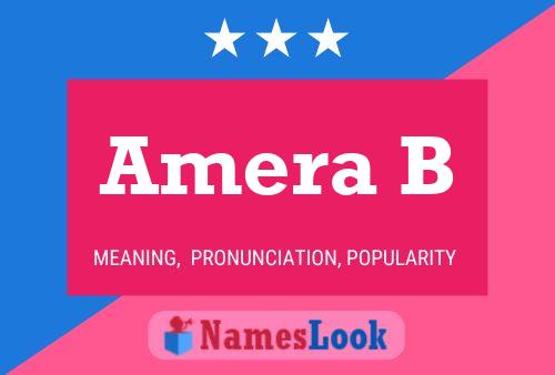 Amera B Name Poster