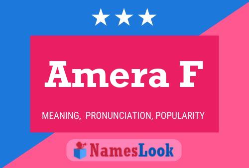 Amera F Name Poster