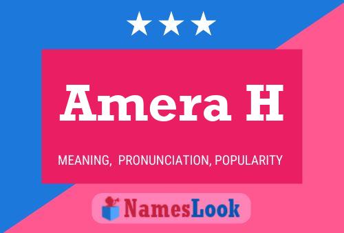 Amera H Name Poster