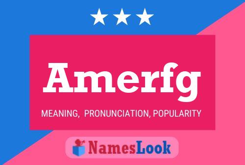 Amerfg Name Poster