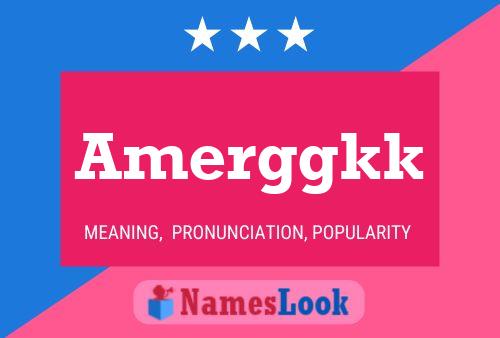 Amerggkk Name Poster