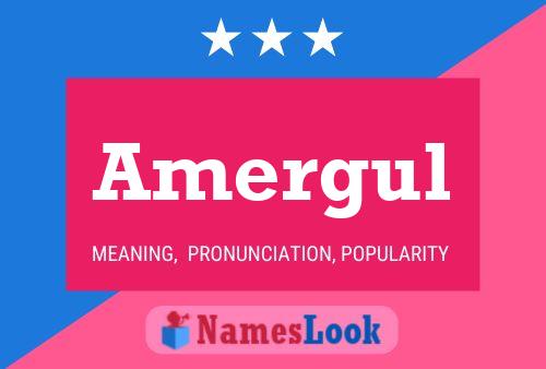 Amergul Name Poster