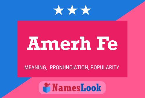 Amerh Fe Name Poster