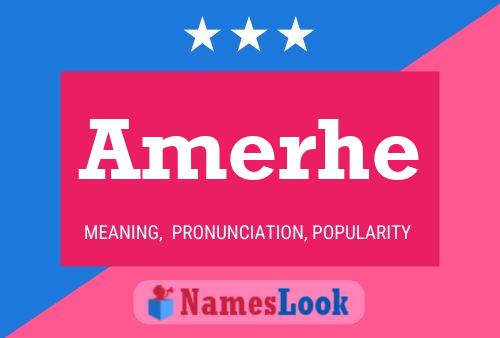 Amerhe Name Poster