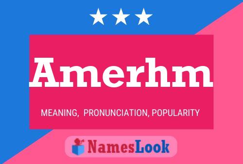 Amerhm Name Poster