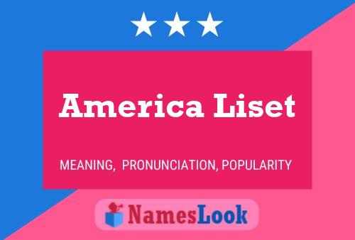 America Liset Name Poster