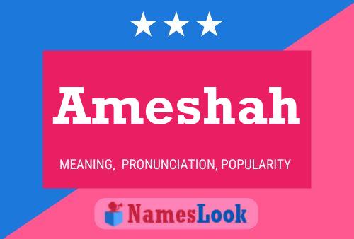 Ameshah Name Poster