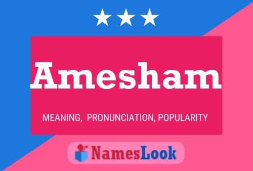 Amesham Name Poster