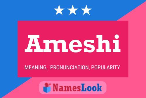 Ameshi Name Poster