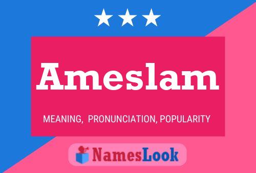 Ameslam Name Poster