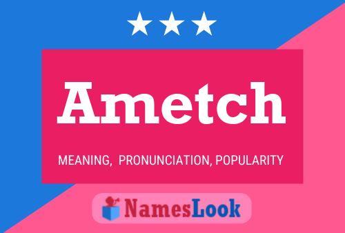 Ametch Name Poster