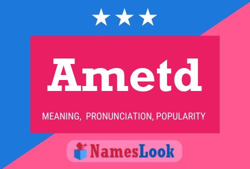 Ametd Name Poster