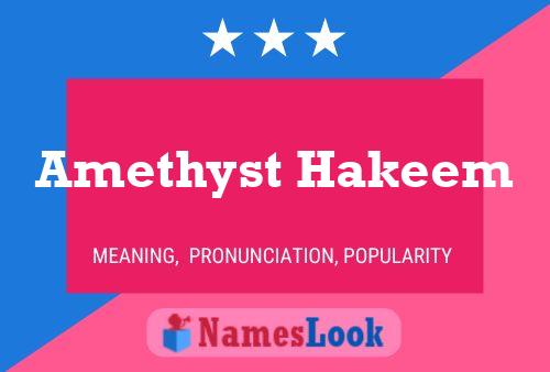 Amethyst Hakeem Name Poster