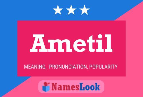 Ametil Name Poster