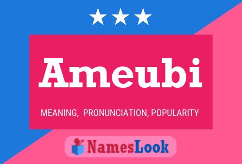 Ameubi Name Poster