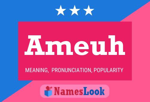 Ameuh Name Poster