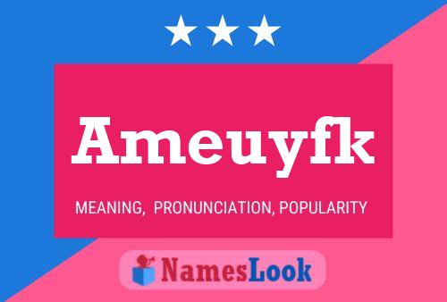 Ameuyfk Name Poster