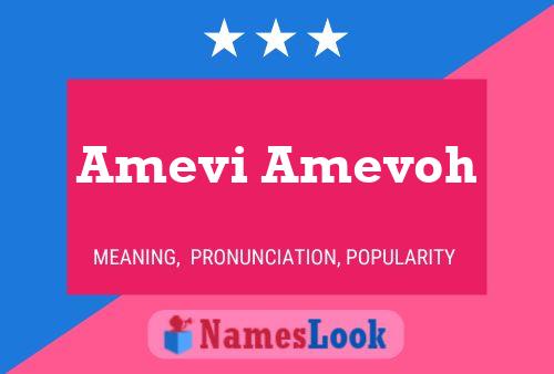 Amevi Amevoh Name Poster